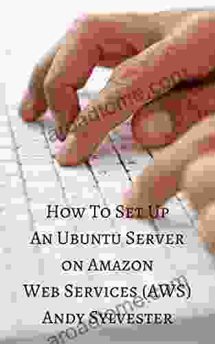 How To Set Up An Ubuntu Server On Amazon Web Services (AWS)