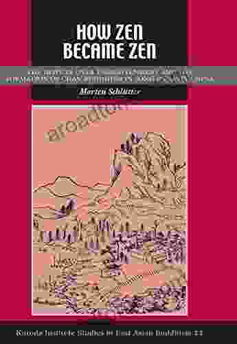 How Zen Became Zen: The Dispute Over Enlightenment And The Formation Of Chan Buddhism In Song Dynasty China (Kuroda Studies In East Asian Buddhism 33)
