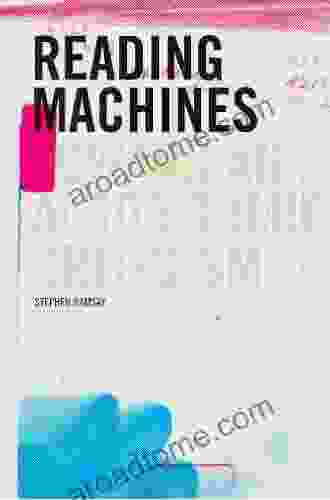 Reading Machines: Toward and Algorithmic Criticism (Topics in the Digital Humanities)