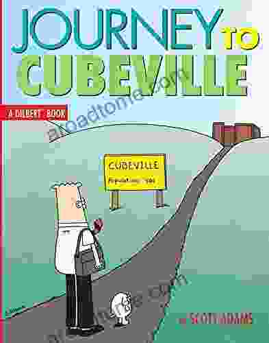 Journey To Cubeville: A Dilbert