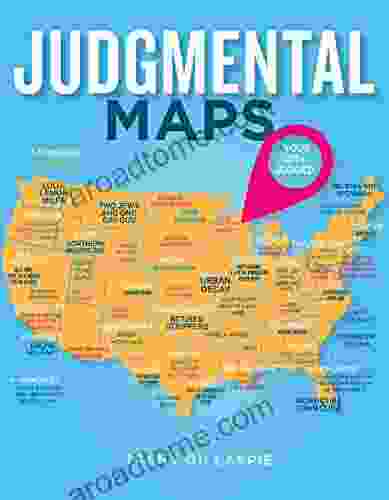 Judgmental Maps: Your City Judged