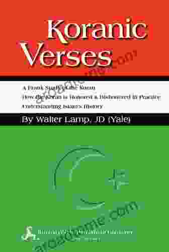 Koranic Verses A Frank Study of The Koran