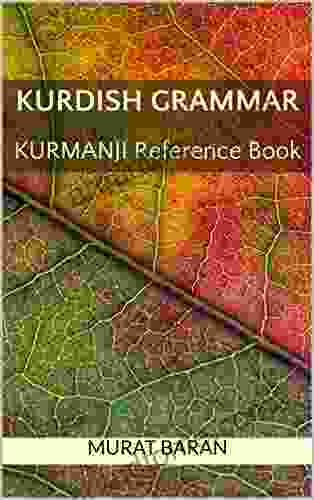 KURDISH GRAMMAR: KURMANJI Reference