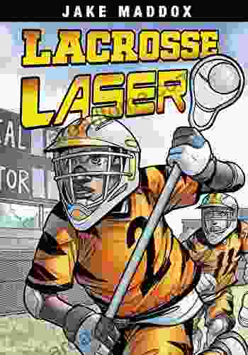 Lacrosse Laser (Jake Maddox Sports Stories)