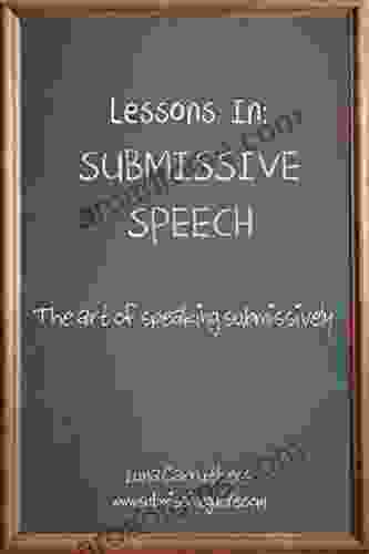 Lessons In Submissive Speech Luna Carruthers