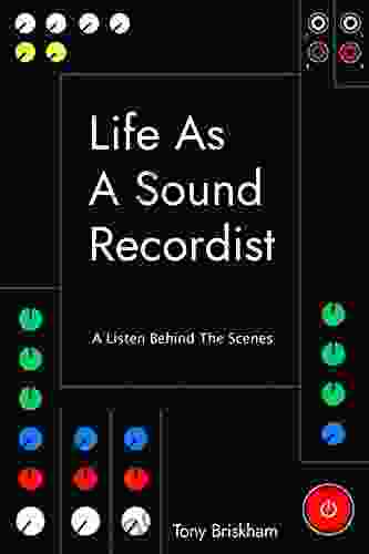 Life As A Sound Recordist: A Listen Behind The Scenes
