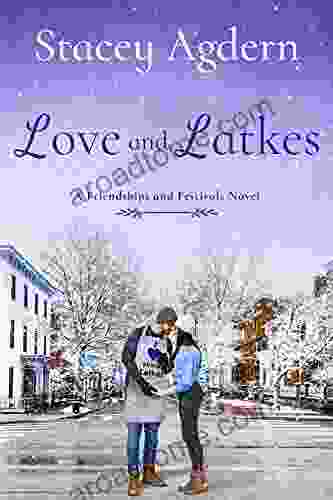 Love And Latkes (Friendships And Festivals 3)