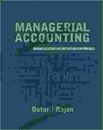 Managerial Accounting: Decision Making And Motivating Performance (2 Downloads)