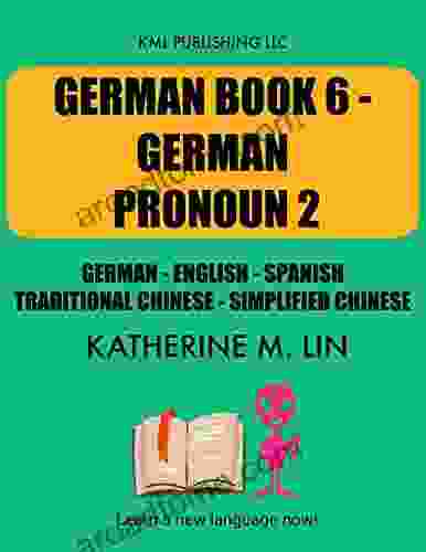GERMAN 6 GERMAN PRONOUN 2 German English Spanish Chinese