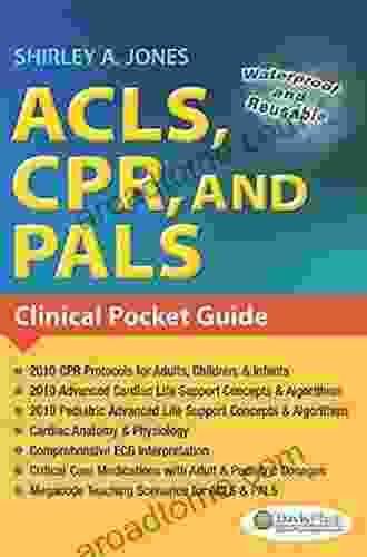 ACLS CPR AND PALS Clinical Pocket Guide
