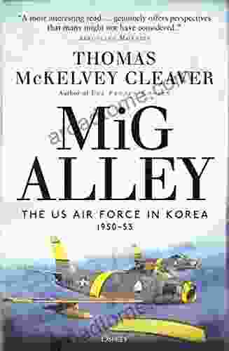MiG Alley: The US Air Force In Korea 1950 53