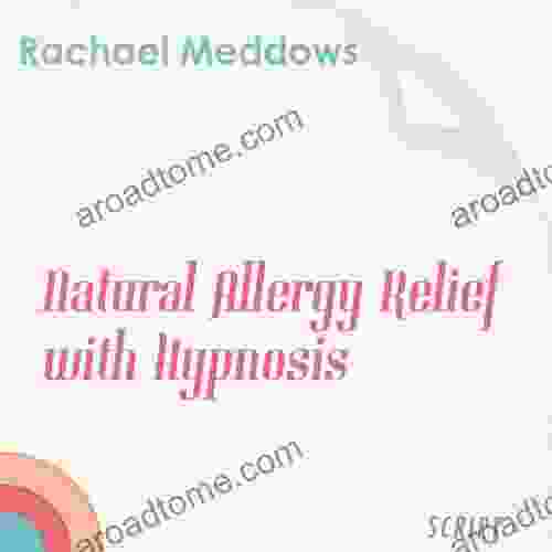 Natural Allergy Relief With Hypnosis And Subliminal