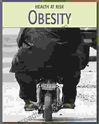 Obesity (21st Century Skills Library: Health at Risk)
