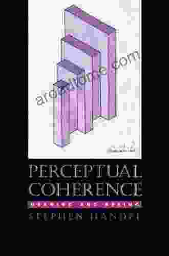 Perceptual Coherence: Hearing And Seeing