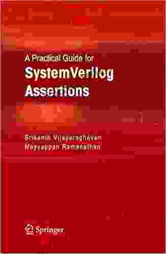 A Practical Guide For SystemVerilog Assertions