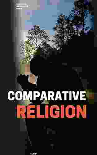 COMPARATIVE RELIGION: A Revealing Comparison Of The Faiths That Shape The Lives Of Millions (Complete Idiot S Guides (Lifestyle Paperback))