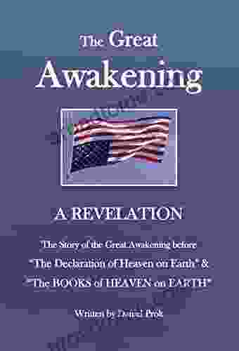 THE GREAT AWAKENING: A REVELATION (The Of HEAVEN On EARTH 7)