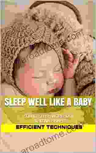 SLEEP WELL LIKE A BABY: SOUND SLEEP WORKBOOK By LANA FISHER