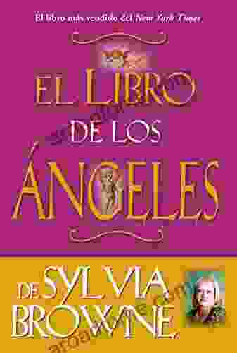 Sylvia Browne S Of Angels