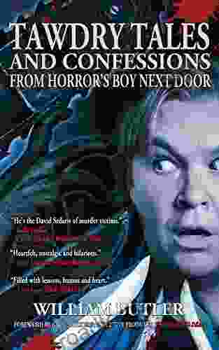 Tawdry Tales and Confessions from Horror s Boy Next Door