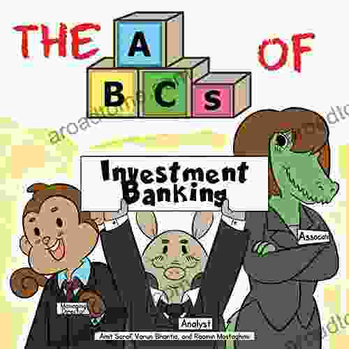 The ABCs Of Investment Banking (Very Young Professionals 3)