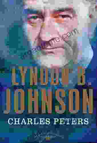 Lyndon B Johnson: The American Presidents Series: The 36th President 1963 1969