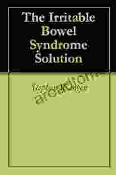 The Irritable Bowel Syndrome Solution