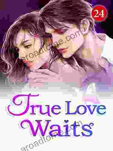 True Love Waits 24: The Most Handsome Man In The World (Roses And Flame)