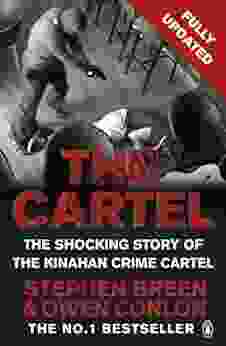 The Cartel: The Shocking Story Of The Kinahan Crime Cartel