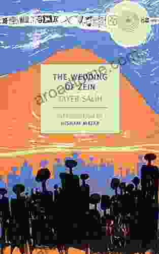 The Wedding Of Zein (New York Review Classics)