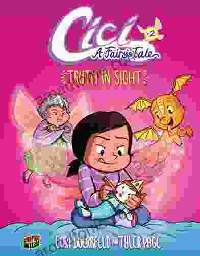 Truth In Sight: 2 (Cici: A Fairy S Tale)