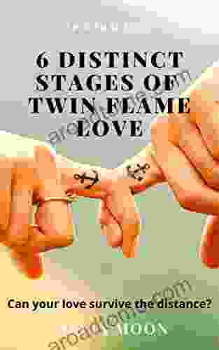 The 6 Distinct Stages Of Twin Flame Love: Experiences From A Real Twin Flame (Trending Twin Flame Topics 3)