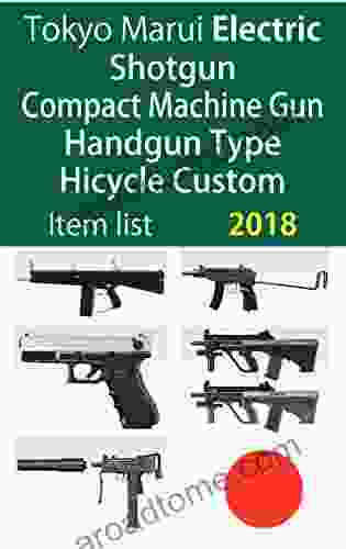 Tokyo Marui Electric Shotgun / Compact Machine Gun / Handgun Type / Hicycle Custom Item List 2024