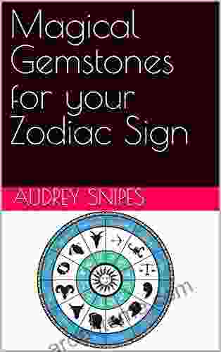 Magical Gemstones for your Zodiac Sign