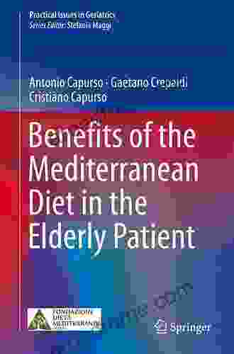 Benefits of the Mediterranean Diet in the Elderly Patient (Practical Issues in Geriatrics)