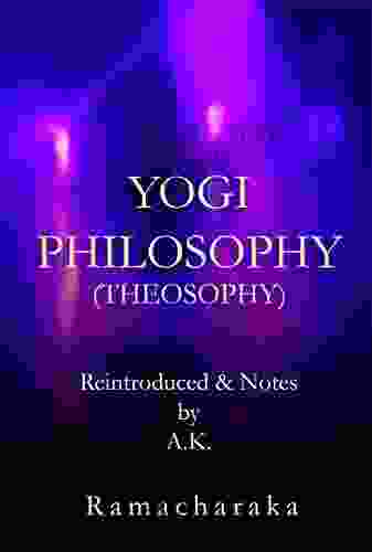 Yogi Philosophy (Theosophy) Sandra Kynes