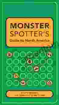Monster Spotter S Guide To North America