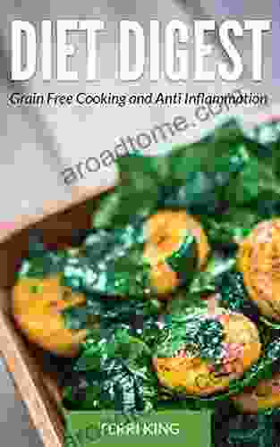 Diet Digest: Grain Free Cooking And Anti Inflammation