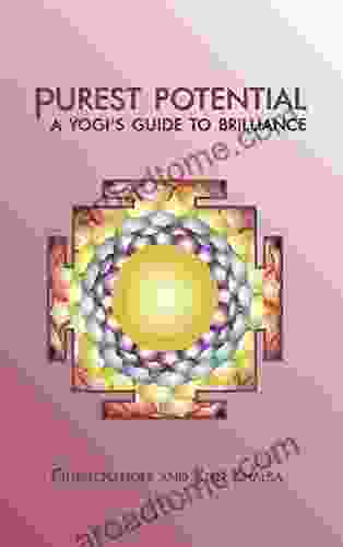 Purest Potential: A Yogi S Guide To Brilliance Ebook