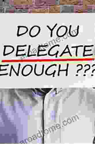 Delegation And YOU : When To Delegate And To Whom (ANA You Series)