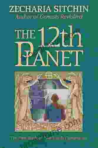 The 12th Planet (Book I) (Earth Chronicles 1)