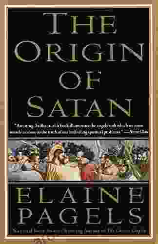 The Origin Of Satan: How Christians Demonized Jews Pagans And Heretics