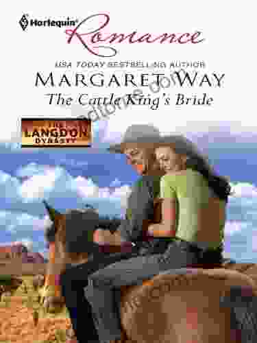 The Cattle King S Bride (The Langdon Dynasty 1)