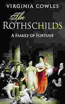 The Rothschilds (Dynasties 2) Virginia Cowles