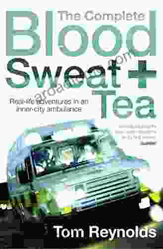 The Complete Blood Sweat And Tea