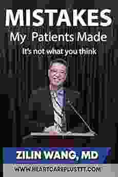 MISTAKES My Patients Made: It S Not What You Think