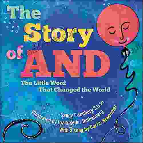 The Story Of AND: The Little Word That Changed The World