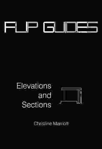 Flip Guides: Elevations And Sections