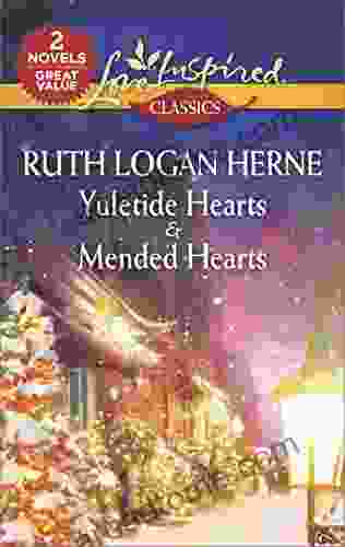 Yuletide Hearts Mended Hearts: An Anthology (Love Inspired Classics)