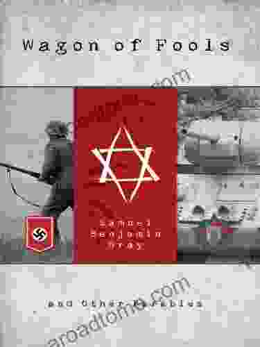 Wagon of Fools: and Other Parables